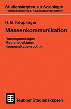 portada Massenkommunikation: Rechtsgrundlagen, Medienstrukturen, Kommunikationspolitik (en Alemán)