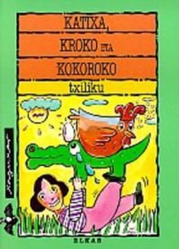 portada Katixa, Kroko eta Kokoroko (en Euskera)
