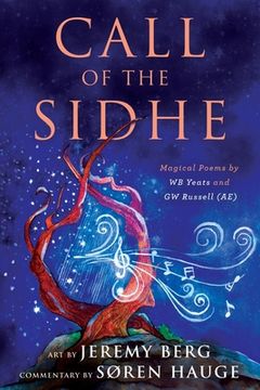 portada Call of the Sidhe: Magical Poems by WB Yeats and GW Russell (AE) (en Inglés)