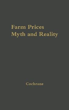 portada Farm Prices, Myth and Reality.