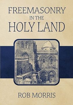 portada freemasonry in the holy land (en Inglés)