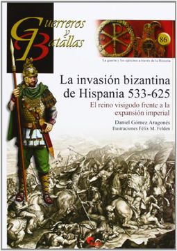 portada Invasión Bizantina De Hispania 533-625,La