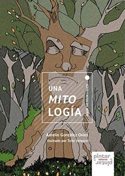portada Una Mitología. Seres y Mitos del Norte (Poesía) (in Spanish)
