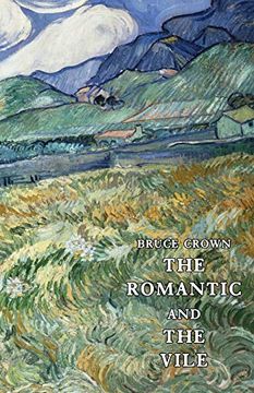 portada The Romantic and the Vile (en Inglés)