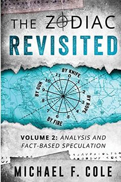 portada The Zodiac Revisited: Analysis and Fact-Based Speculation: 2 (in English)