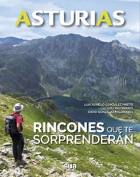 portada Asturias. Rincones que te Sorprenderan -Sua (in Spanish)