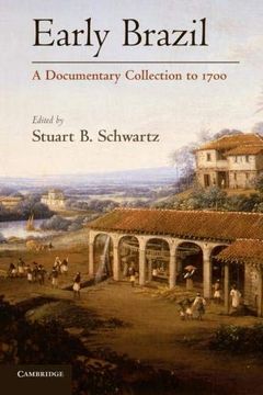portada Early Brazil: A Documentary Collection to 1700 (en Inglés)