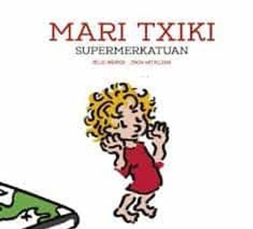 portada Mari Txiki Supermerkatuan (in Basque)