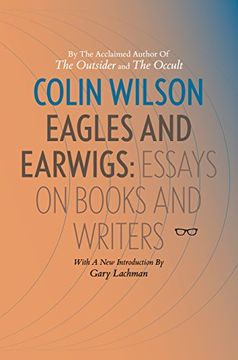 portada Eagles and Earwigs: Essays on Books and Writers (en Inglés)