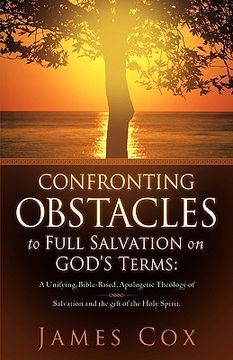 portada confronting obstacles to full salvation on god's terms