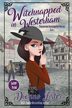 portada Witchnapped in Westerham: Large Print Version (Paranormal Investigation Bureau Cosy Mystery) (en Inglés)