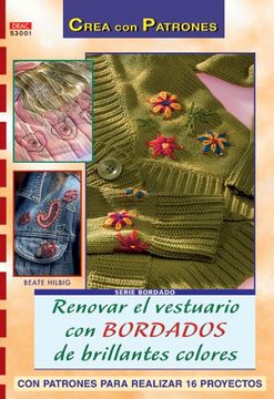 portada Serie Bordado nº 1. Renovar el Vestuario con Bordados de Brillantes Colores (cp - Serie Bordado (Drac))