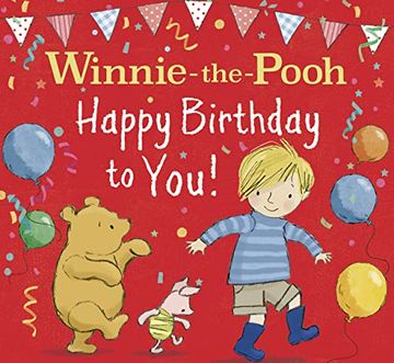 portada Winnie-The-Pooh Happy Birthday to You!  The Perfect Birthday Celebration Gift for Pooh Fans