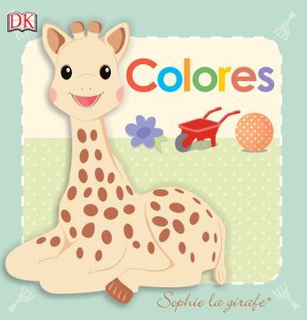 portada Colores: Sophie la Girafe (Infantil)
