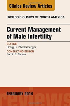 portada Current Management of Male Infertility, an Issue of Urologic (Clinics Review Articles: Urologic Clinics of North America)