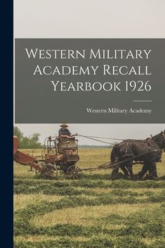portada Western Military Academy Recall Yearbook 1926 (in English)