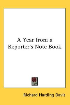 portada a year from a reporter's note book (en Inglés)