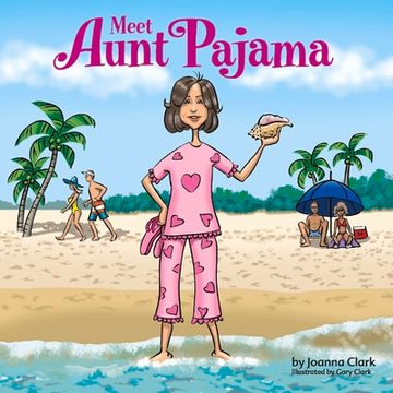 portada Meet Aunt Pajama: Volume 1