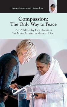 portada Compassion, The Only Way To Peace: Paris Speech (en Inglés)
