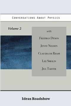 portada Conversations About Physics, Volume 2 (en Inglés)