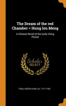 portada The Dream of the red Chamber = Hung lou Meng: A Chinese Novel of the Early Ching Period 