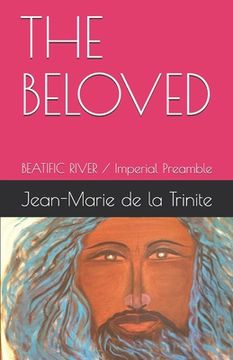portada The Beloved: BEATIFIC RIVER / Imperial Preamble (en Inglés)
