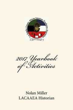 portada 2017 Yearbook of Activities: Our year of activities in photos (en Inglés)