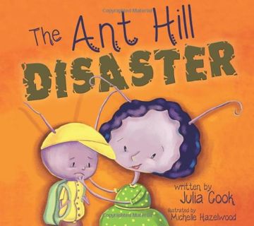 portada The Ant Hill Disaster (en Inglés)