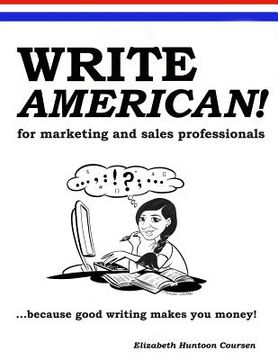 portada Write AMERICAN! for Marketing and Sales Professionals: India edition (in English)