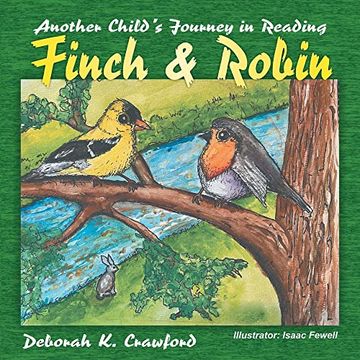 portada Finch and Robin: Another Child's Journey in Reading (en Inglés)