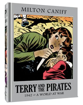 portada Terry and the Pirates: The Master Collection Vol. 8: 1942 - A World at War (in English)