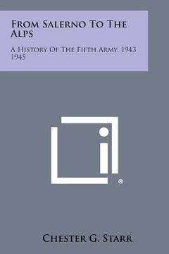 portada From Salerno to the Alps: A History of the Fifth Army, 1943 1945 (en Inglés)