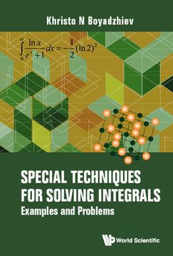 portada Special Techniques for Solving Integrals: Examples and Problems (in English)