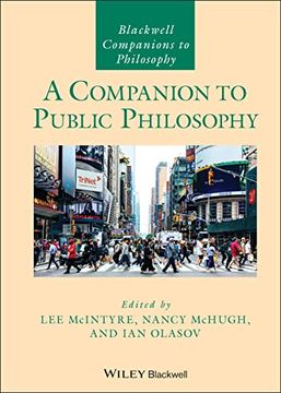 portada A Companion to Public Philosophy (Blackwell Companions to Philosophy) (in English)