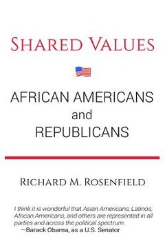 portada Shared Values: African Americans and Republicans (en Inglés)