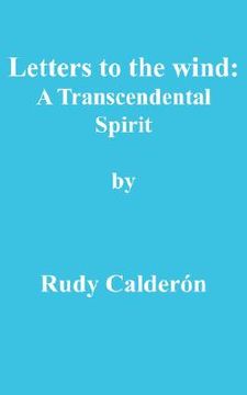 portada letters to the wind: a transcendental spirit (en Inglés)