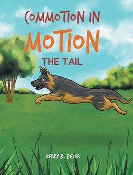 portada Commotion in Motion: The Tail (en Inglés)