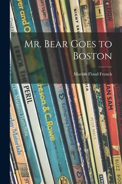 portada Mr. Bear Goes to Boston (en Inglés)