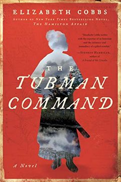 portada The Tubman Command: A Novel (en Inglés)