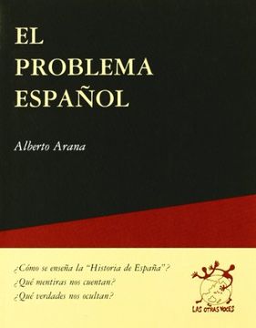 portada El Problema Español (Las Otras Voces)