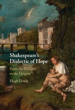 portada Shakespeare'S Dialectic of Hope: From the Political to the Utopian (in English)