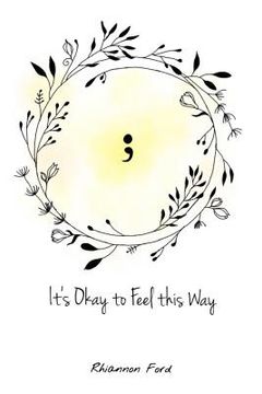 portada It's Okay to Feel this Way: A collection of poetry (en Inglés)