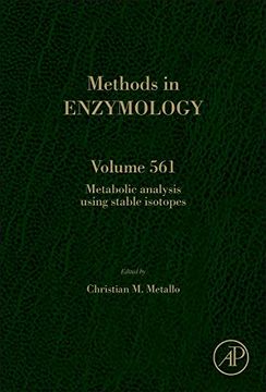 portada Metabolic Analysis Using Stable Isotopes: 561 (Methods in Enzymology) (en Inglés)