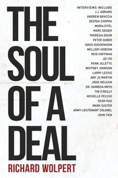 portada The Soul Of A Deal: Making Deals in the Digital Age (en Inglés)