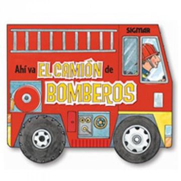 portada Ahi va el Camion de Bomberos (in Spanish)