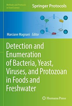 portada Detection and Enumeration of Bacteria, Yeast, Viruses, and Protozoan in Foods and Freshwater (Methods and Protocols in Food Science) (in English)