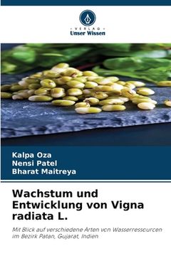 portada Wachstum und Entwicklung von Vigna radiata L. (en Alemán)
