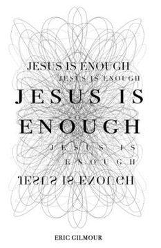 portada Jesus is Enough (en Inglés)