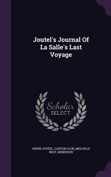 portada Joutel's Journal Of La Salle's Last Voyage (en Inglés)
