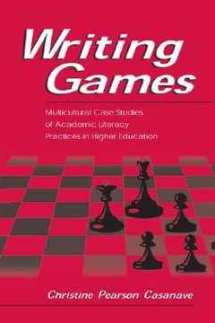 portada writing games: multicultural case studies of academic literacy practices in higher education (en Inglés)